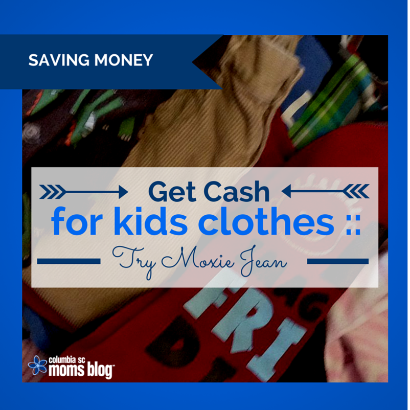 get cash for kids clothes with moxie jean