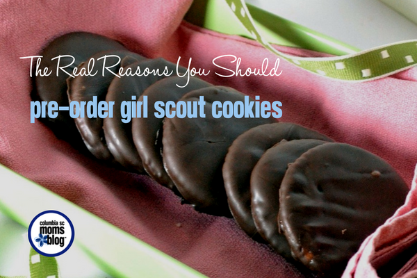 The Real Reasons You Should Pre-Order Girl Scout Cookies - Columbia SC Moms Blog