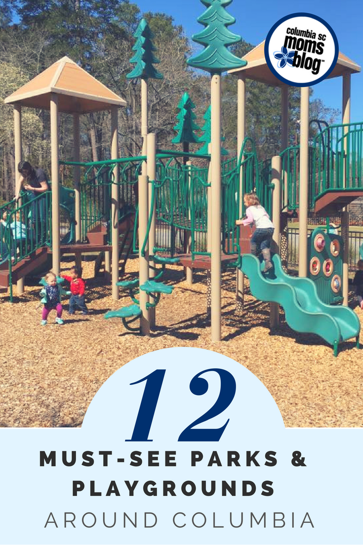 12 Must-See Parks and Playgrounds Around Columbia | Columbia SC Moms Blog