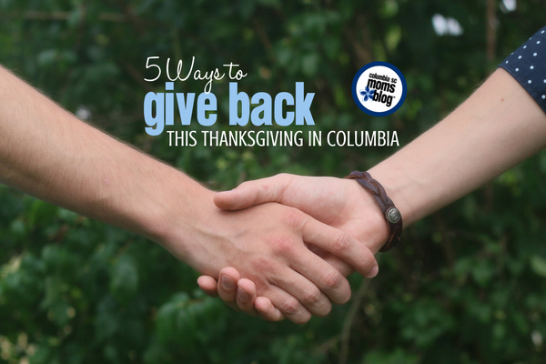 5 Ways to Give Back This Thanksgiving in Columbia | Columbia SC Moms Blog